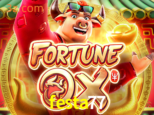festa77 Slot Fortune Ox⭐️Cassino Site login⭐️festa77 app